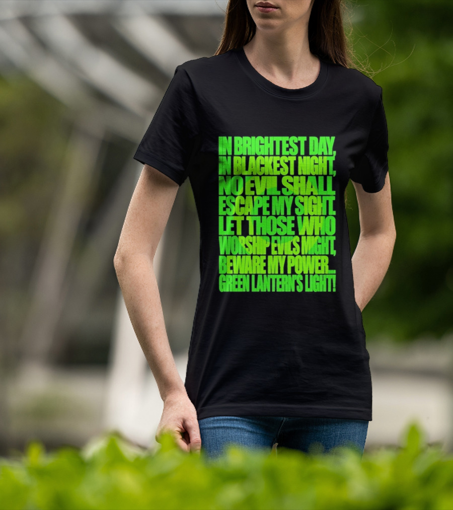 In Brightest Day In Blackest Night No Evil Shall Escape My Sight Green Lantern's Light T-Shirt