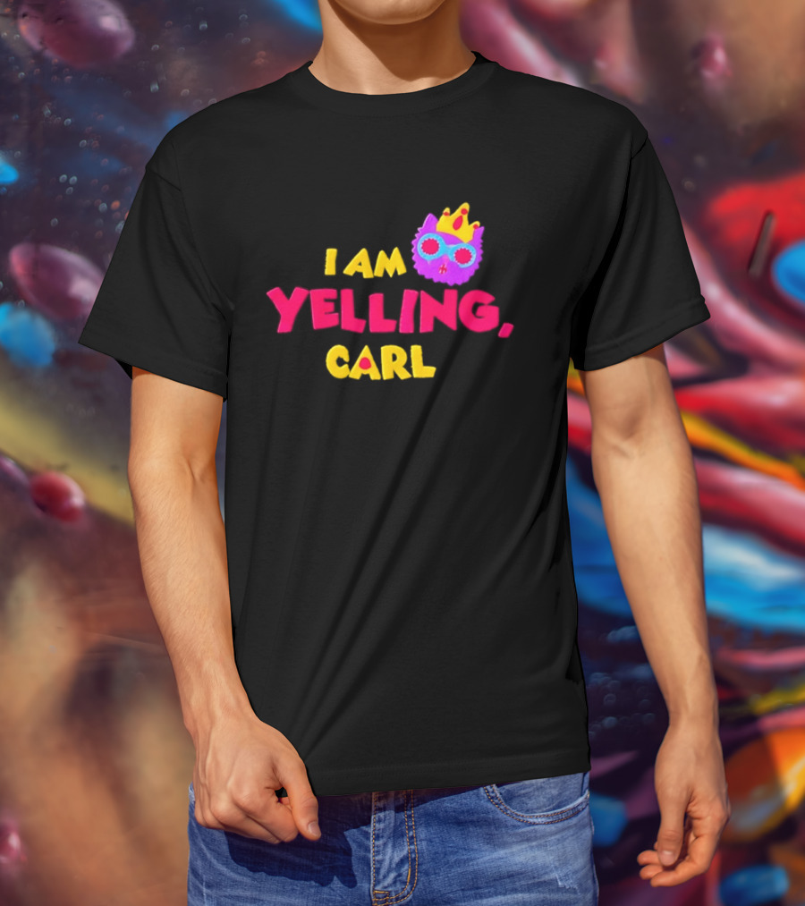 I Am Yelling Carl Cat Meme Colorful Crown Glasses T-Shirt