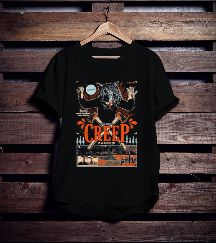 Creep Mark Duplass Horror Movie With Wolf Axe And Trees T-Shirt