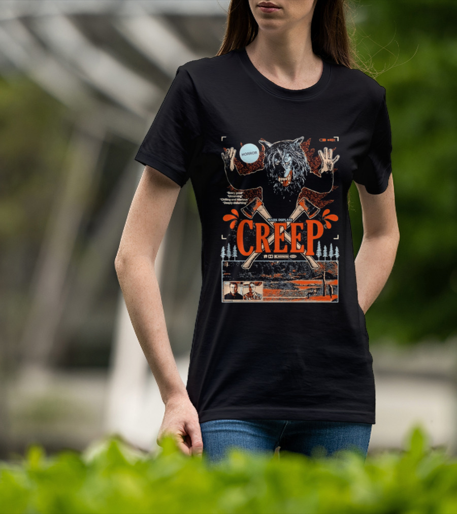 Creep Mark Duplass Horror Movie With Wolf Axe And Trees T-Shirt