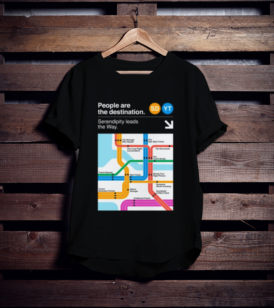 Seek Discomfort Serendipity Leads The Way People Are The Destination Black T-Shirt