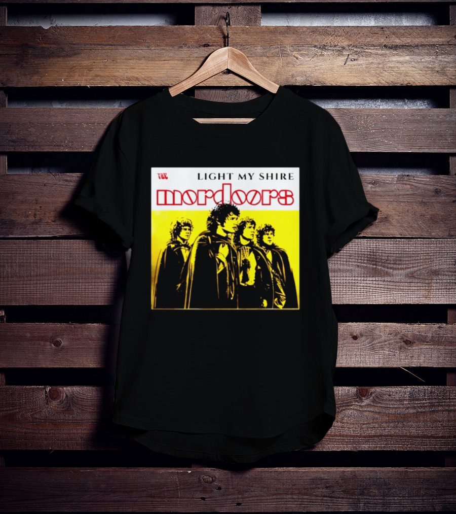 The Mordoors Light My Shire Lord Of The Rings T-Shirt