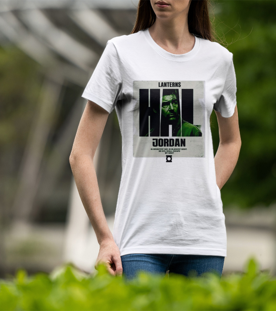 Hal Jordan Lanterns In Brightest Day In Blackest Night No Evil Shall Escape My Sight T-Shirt