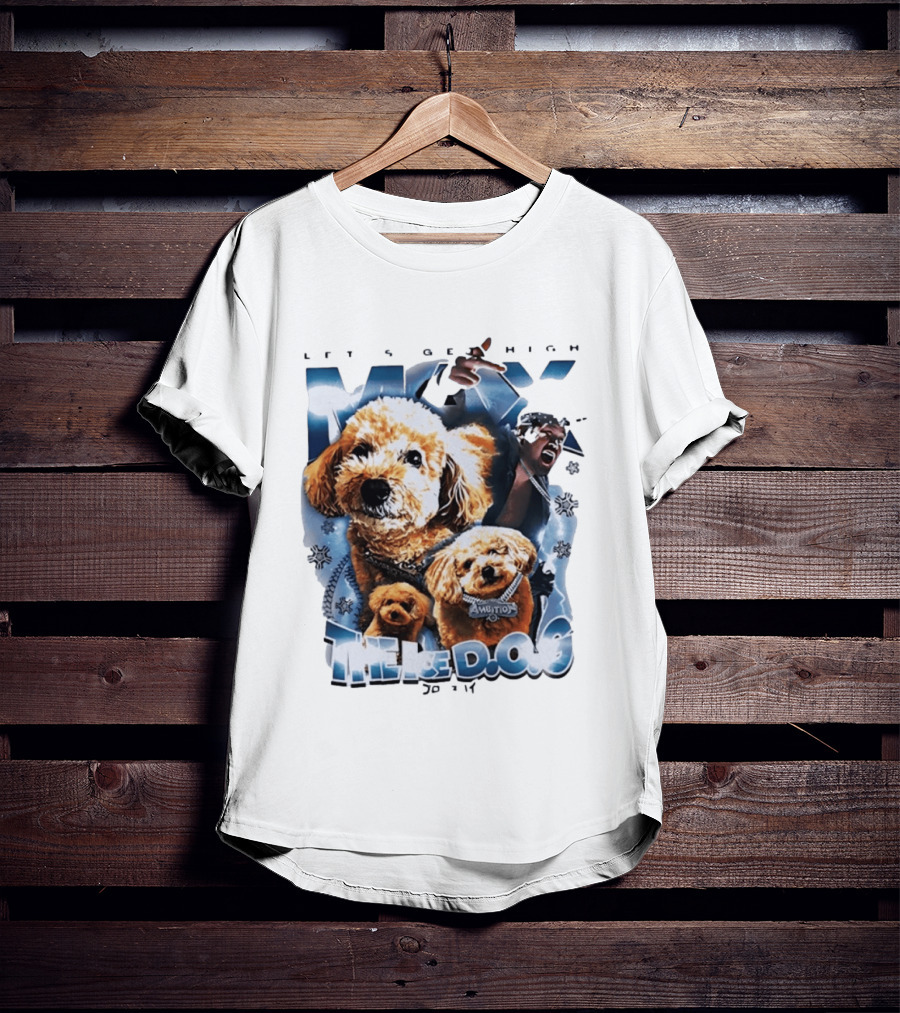 Max The Ice DOG Let's Get High NJPW Pro Wrestling Ambition T-Shirt