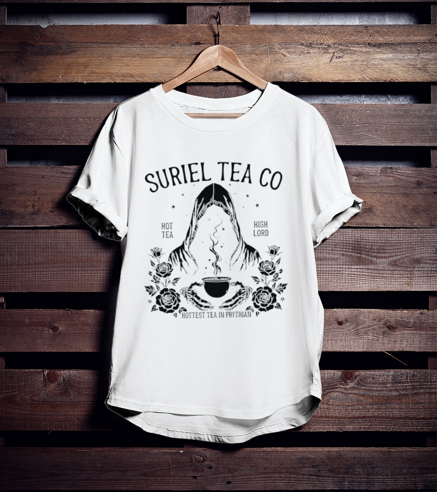 Suriel Tea Co Hot Tea High Lord Hottest Tea In Prythian Floral Hooded Figure T-Shirt
