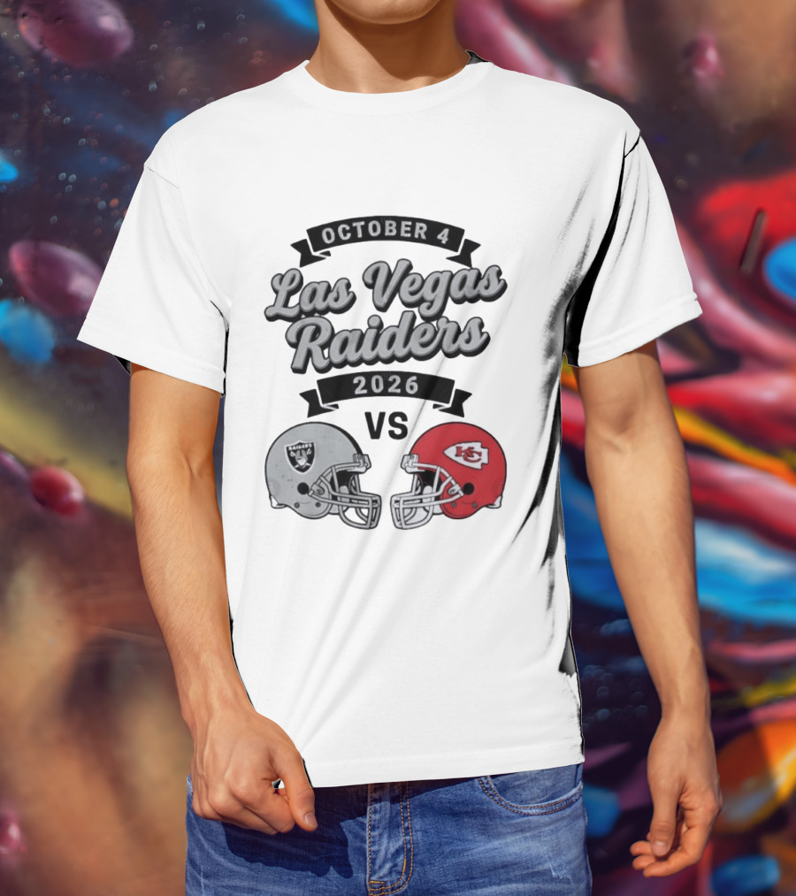 October 4 Las Vegas Raiders 2026 Vs Kansas City Chiefs T-Shirt