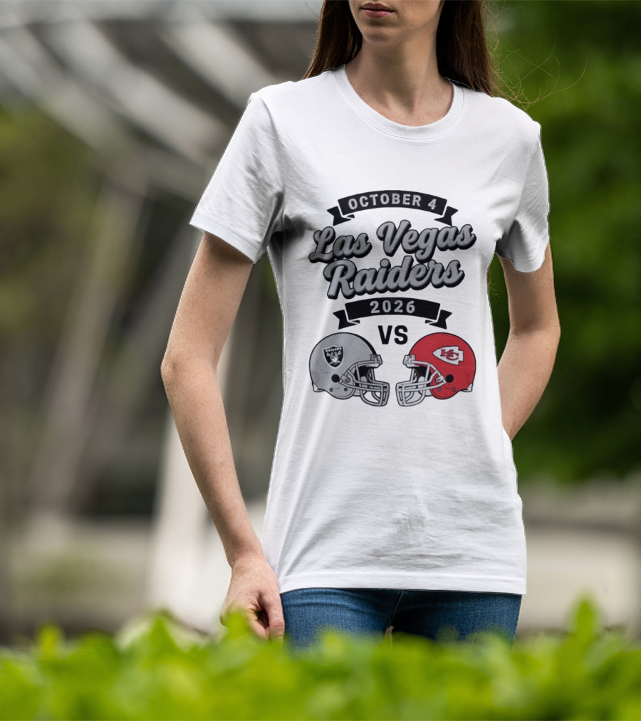 October 4 Las Vegas Raiders 2026 Vs Kansas City Chiefs T-Shirt