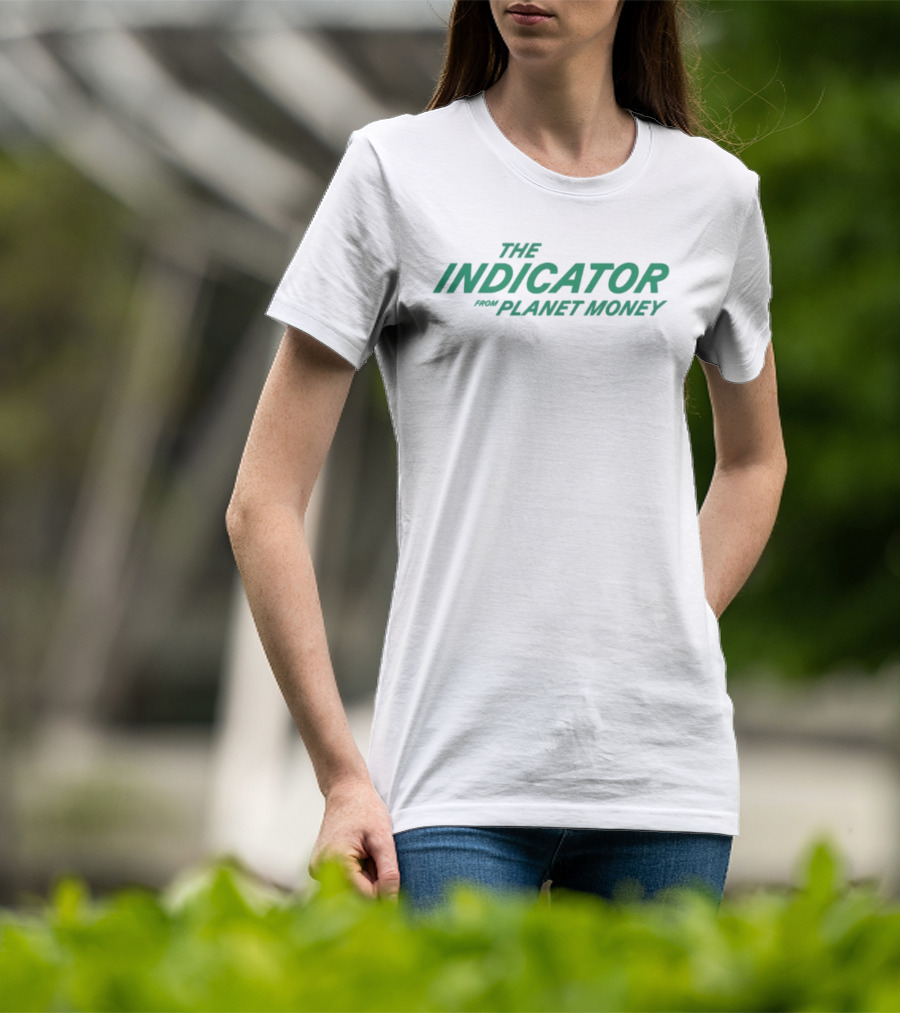 The Indicator From Planet Money Podcast Merchandise T-Shirt