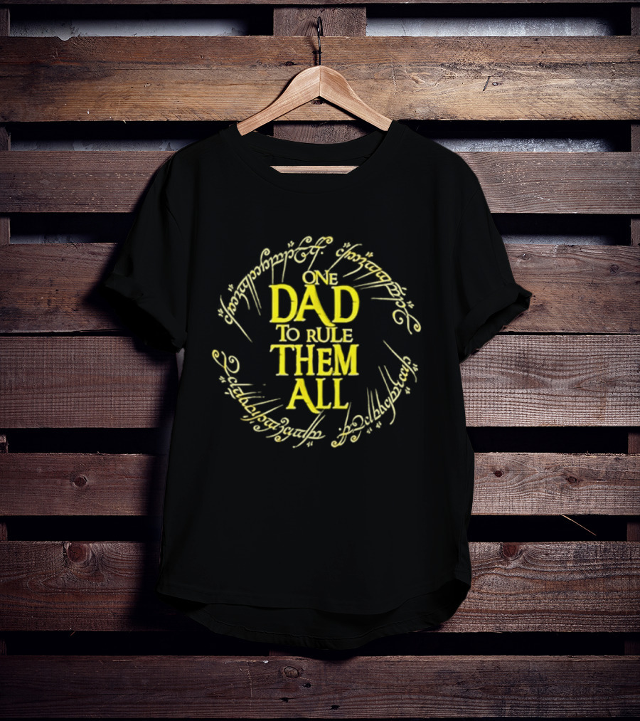 One Dad To Rule Them All Lord Of The Rings Inspired Text With Elvish Script T-Shirt