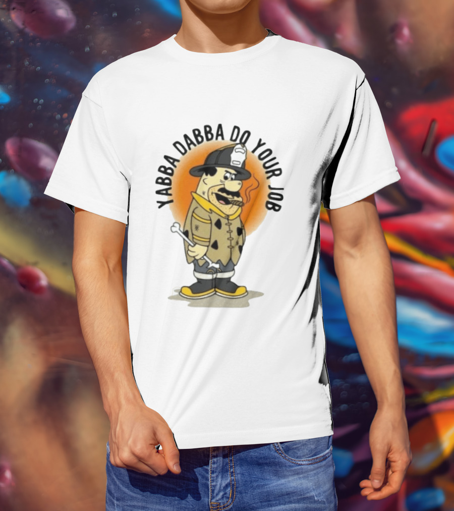 Flintstones Firefighter Yabba Dabba Do Your Job Smoking Cartoon T-Shirt