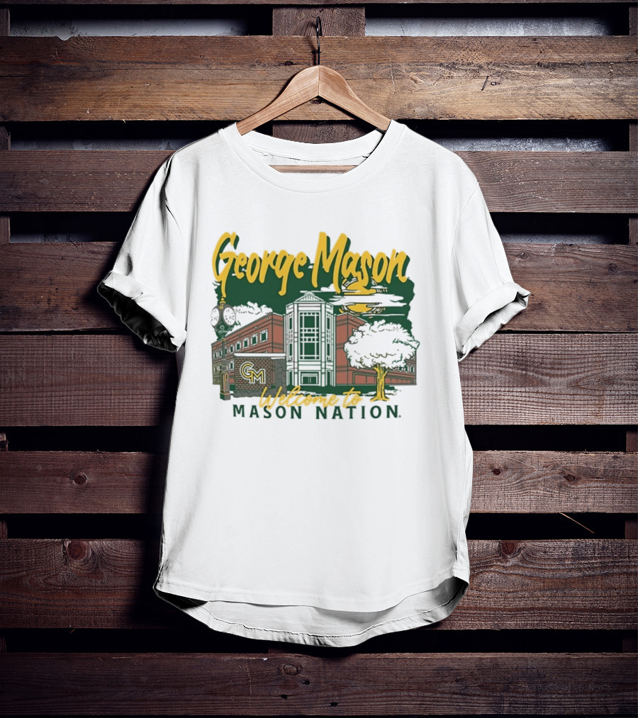 George Mason University Welcome To Mason Nation Iconic Campus Building And Tower T-Shirt