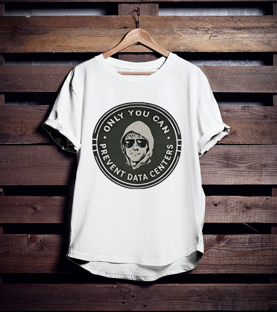 Only You Can Prevent Data Centers Sunglasses Image T-Shirt