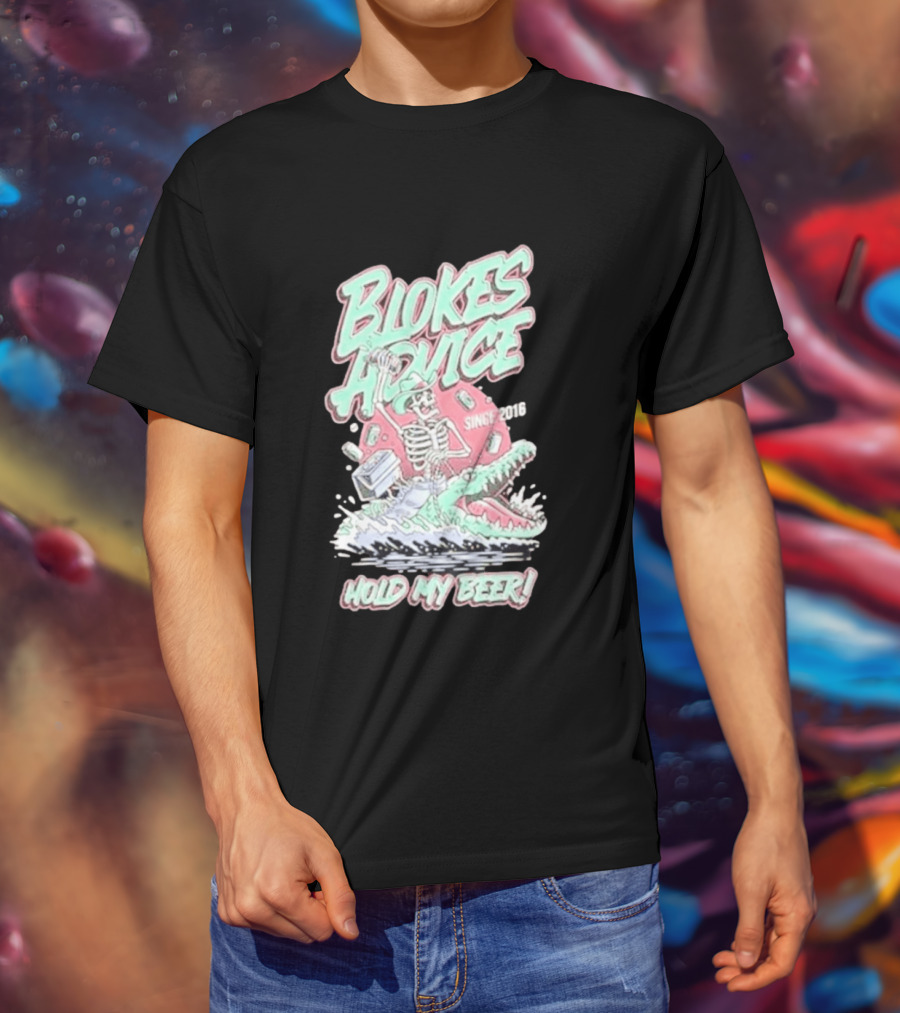 Blokes Advice Since 2016 Hold My Beer Skeleton Riding Alligator T-Shirt