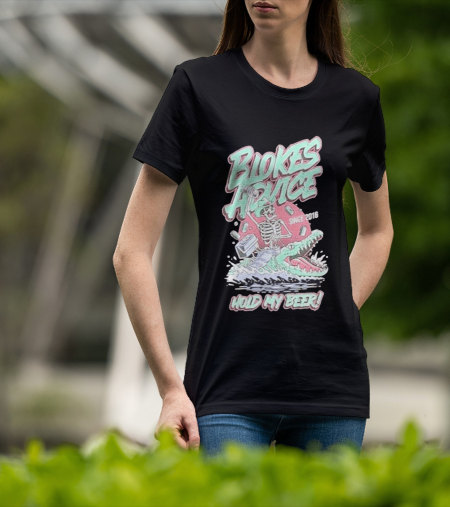 Blokes Advice Since 2016 Hold My Beer Skeleton Riding Alligator T-Shirt
