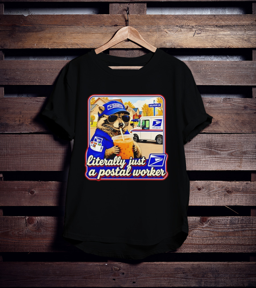 Literally Just A Postal Worker Raccoon With USA Postal Service Mail Truck Delivery Scene T-Shirt