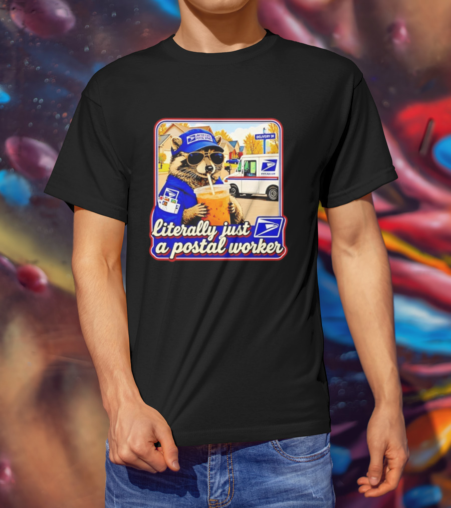 Literally Just A Postal Worker Raccoon With USA Postal Service Mail Truck Delivery Scene T-Shirt