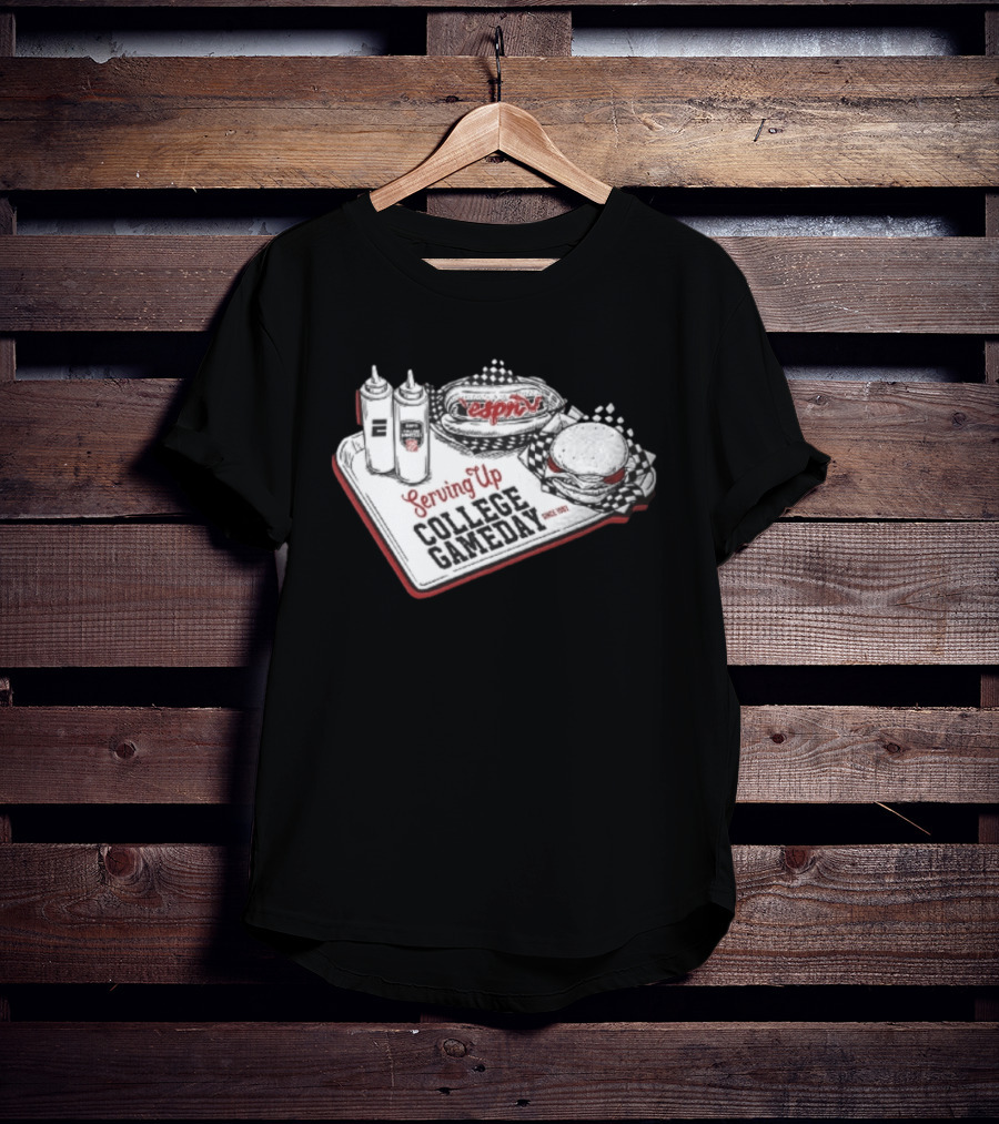 Serving Up College GameDay ESPN Since 1993 T-Shirt