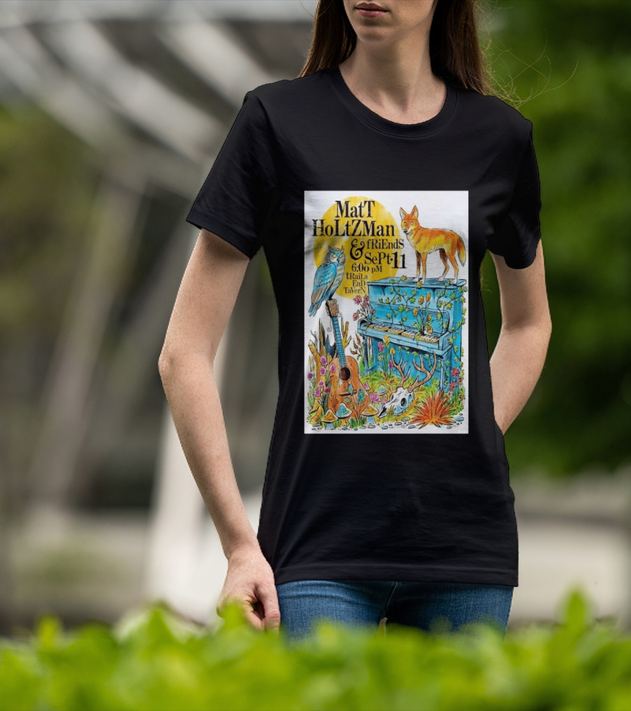 Matt Holtzman And Friends Live Music Event At Trails End Tavern September 11 Featuring Fox And Owl With Guitar And Piano Illustrations T-Shirt