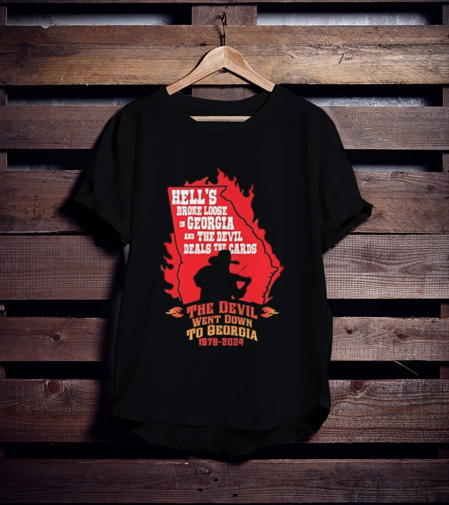 Hell's Broke Loose In Georgia The Devil Went Down To Georgia 1979 2024 And The Devil Deals The Cards T-Shirt