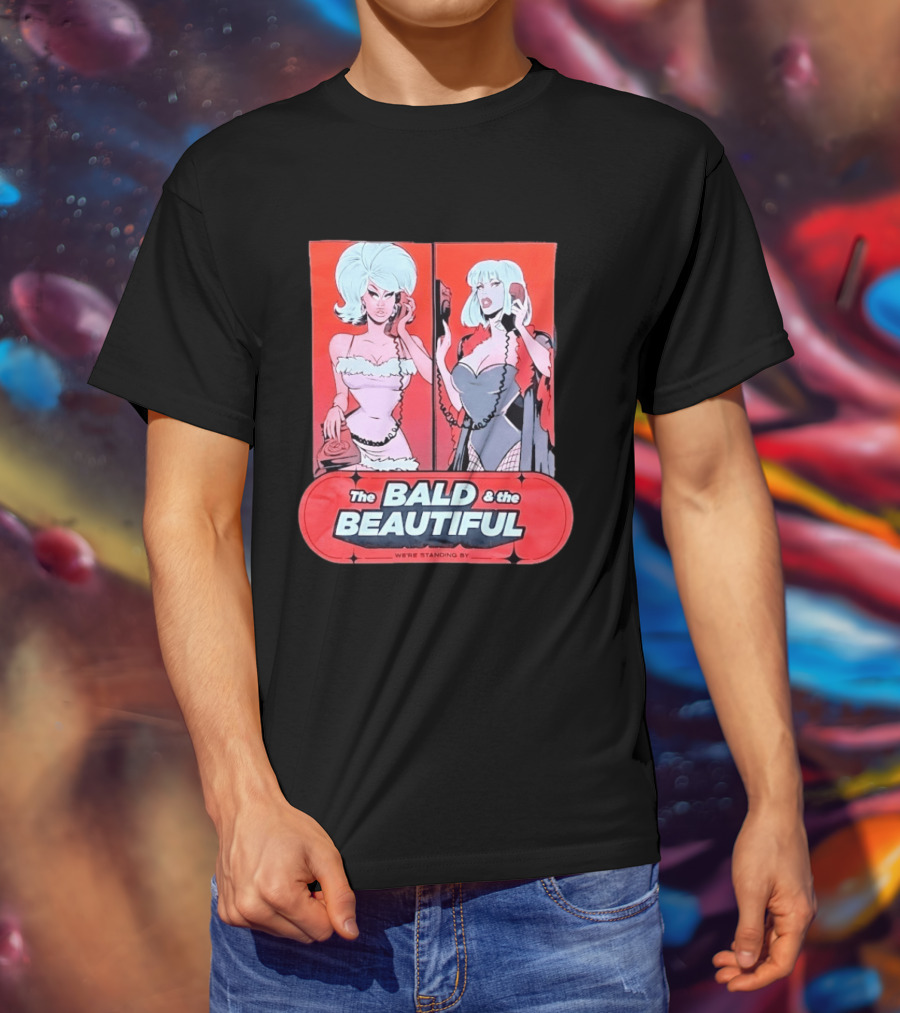 Trixie And Katya The Bald And The Beautiful We're Standing By Comic Phone T-Shirt