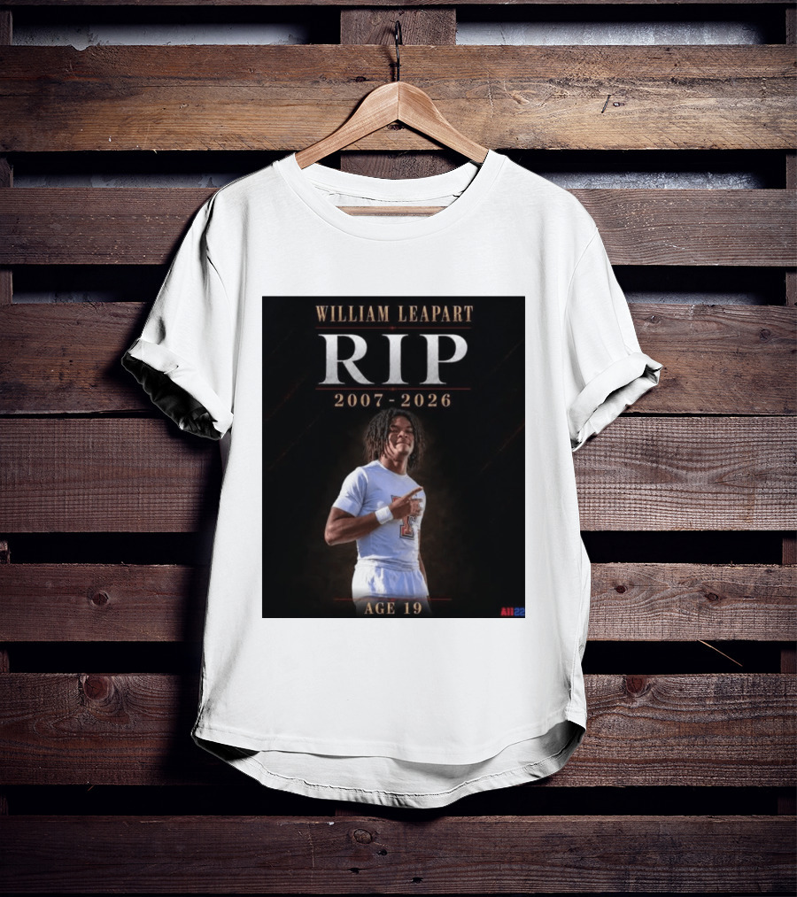 William Leapart RIP 2007 2026 Age 19 T-Shirt