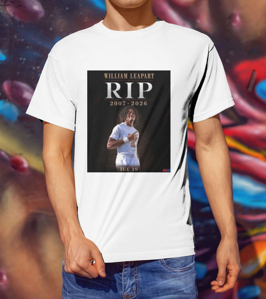 William Leapart RIP 2007 2026 Age 19 T-Shirt