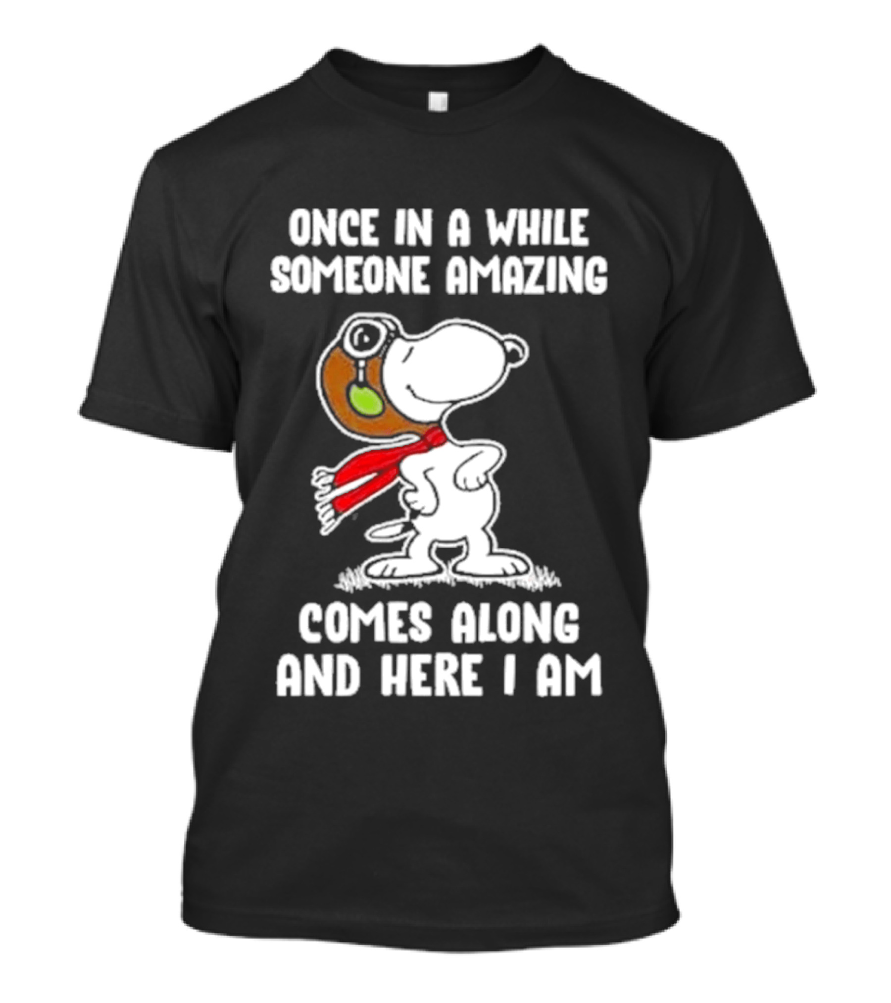 Snoopy Once In A While Someone Amazing Comes Along And Here I Am Peanuts Comic T-Shirt