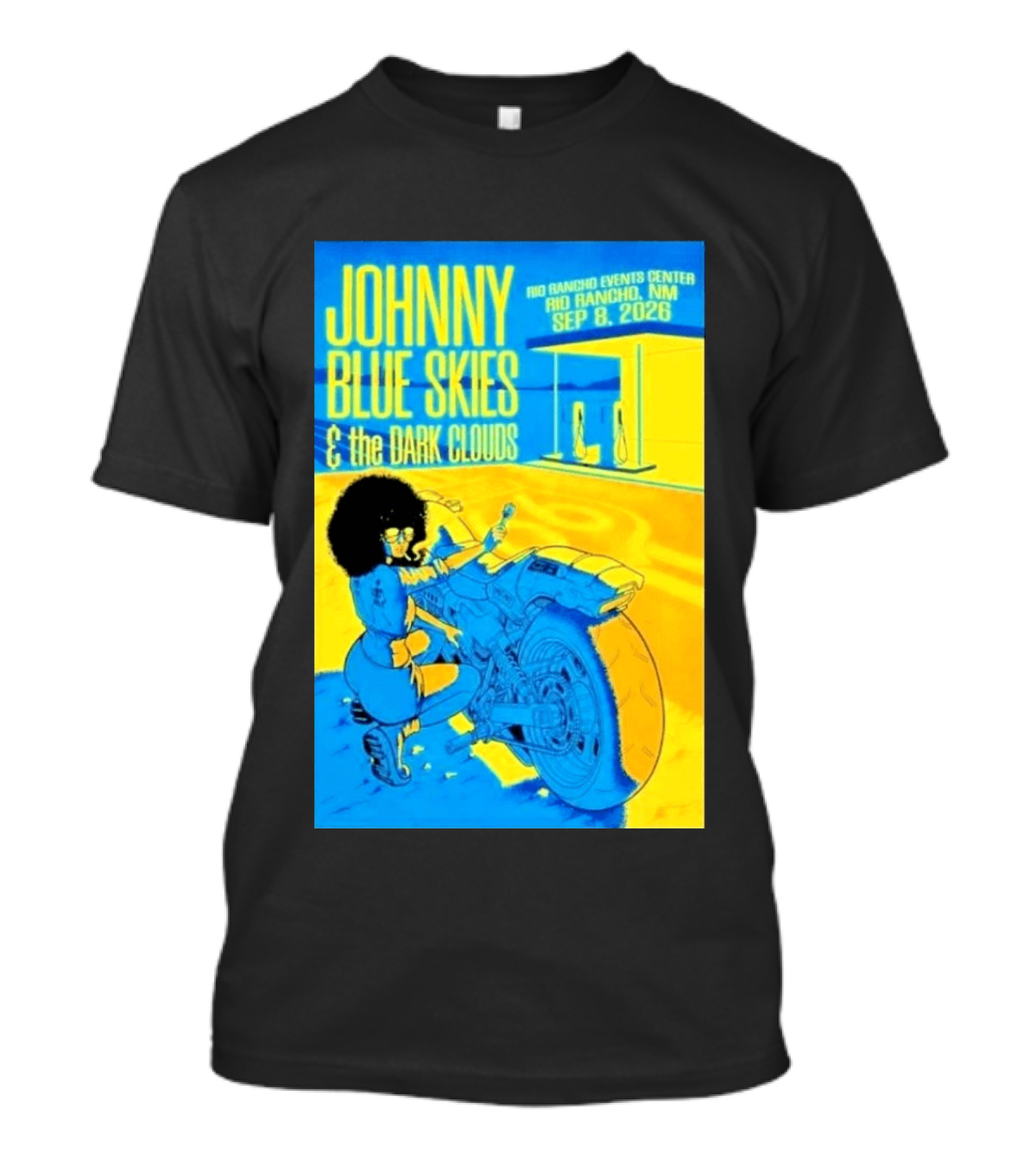 Johnny Blue Skies And The Dark Clouds Event Rio Rancho Events Center NM Sep 8 2026 T-Shirt