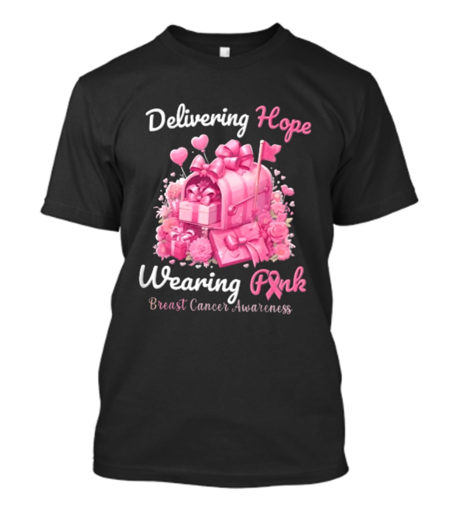 Delivering Hope Wearing Pink Breast Cancer Awareness Mailbox Wrapped Presents Heart Balloons Flowers T-Shirt