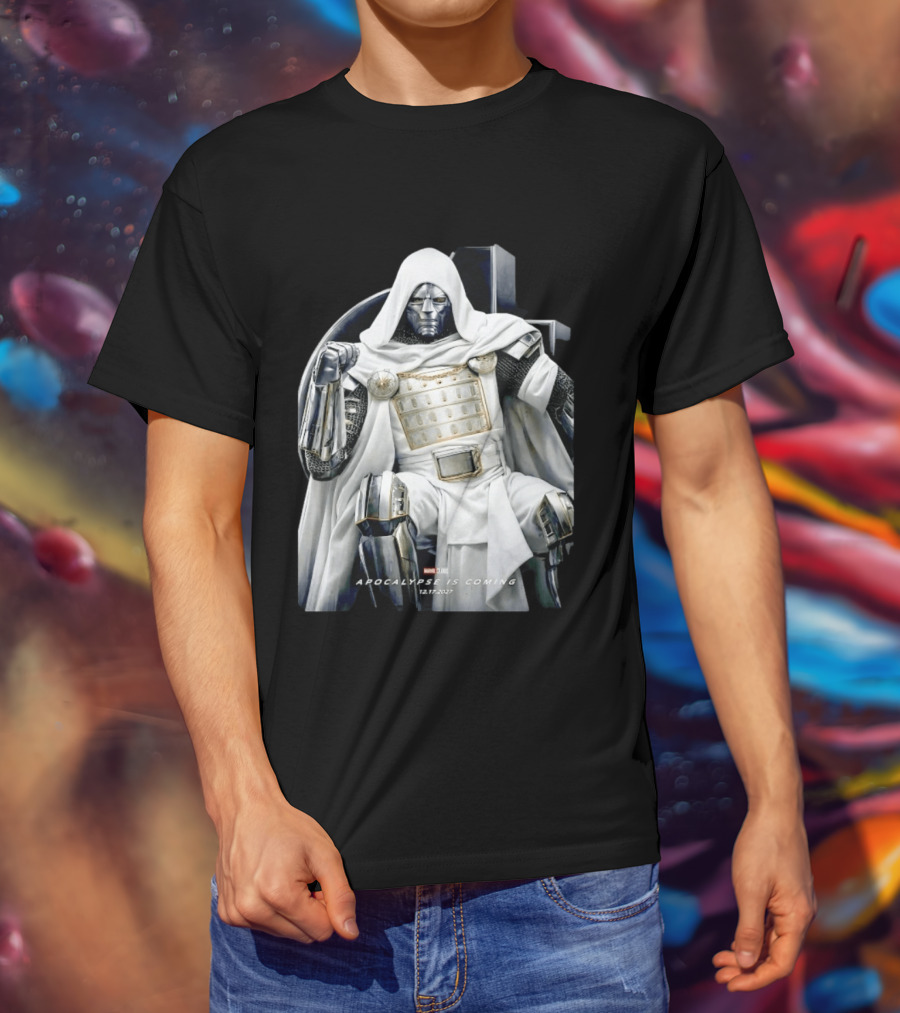 Doctor Doom Marvel Studios Apocalypse Is Coming 12172027 T-Shirt