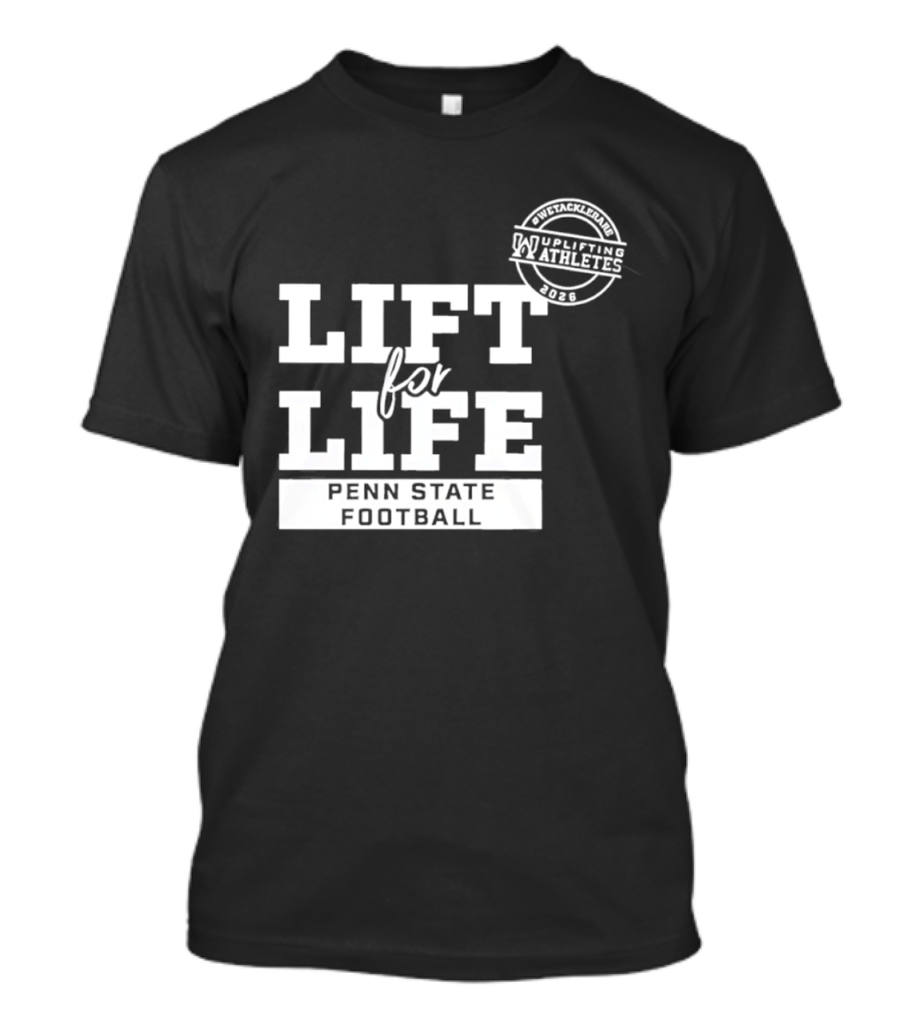 Penn State Football Lift For Life Uplifting Athletes 2026 Initiative T-Shirt