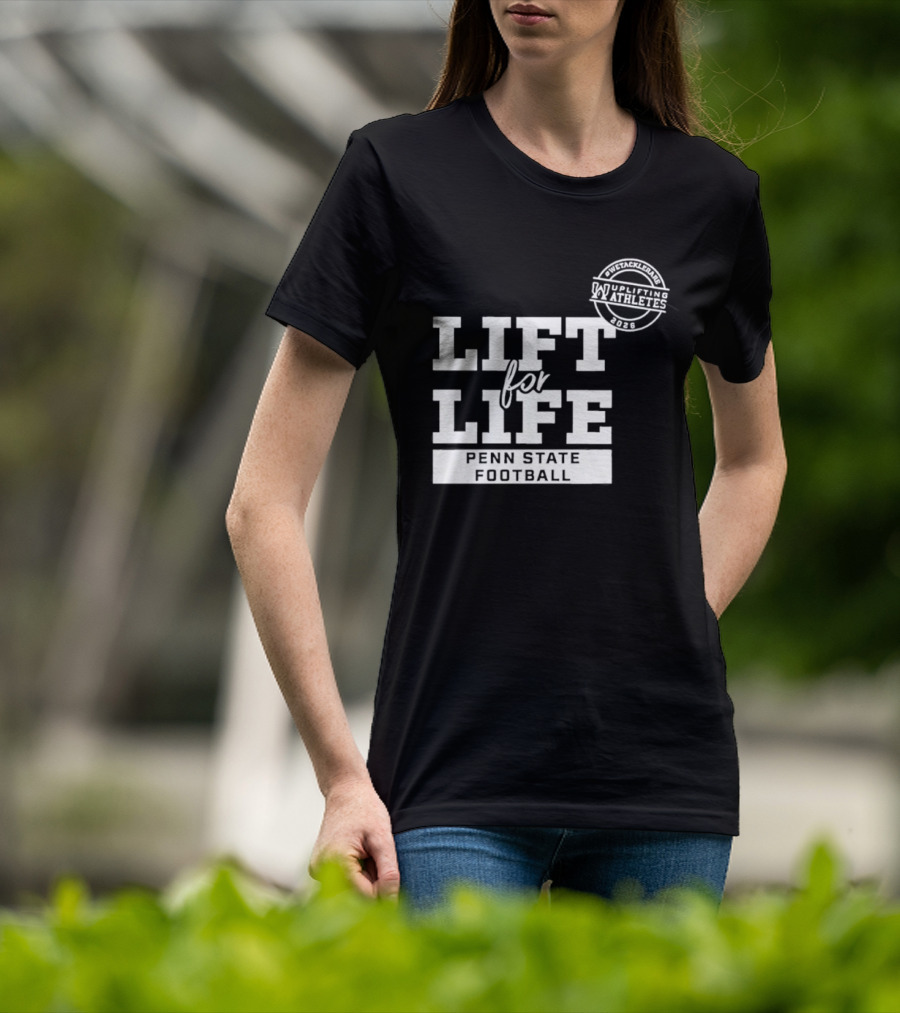 Penn State Football Lift For Life Uplifting Athletes 2026 Initiative T-Shirt