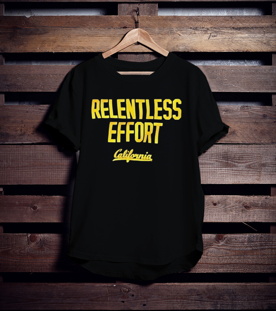 Relentless Effort California Golden Bears T-Shirt