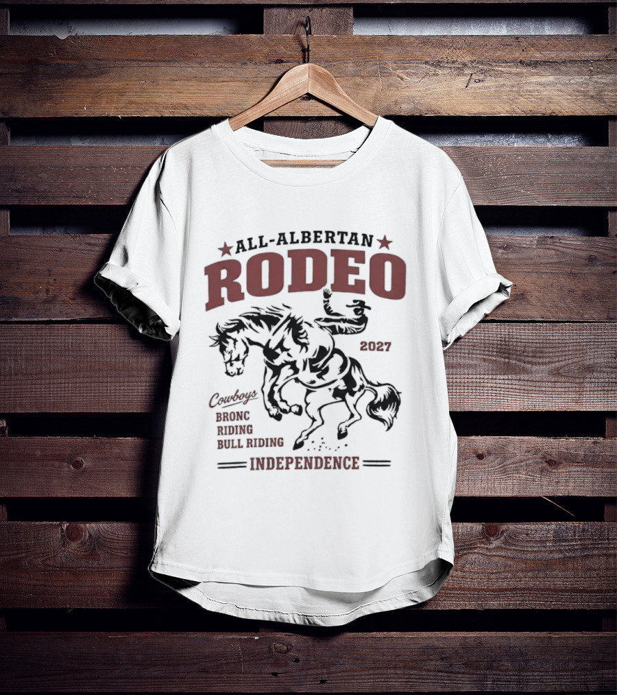 All Albertan Rodeo 2027 Cowboys Bronc Riding Bull Riding Independence T-Shirt