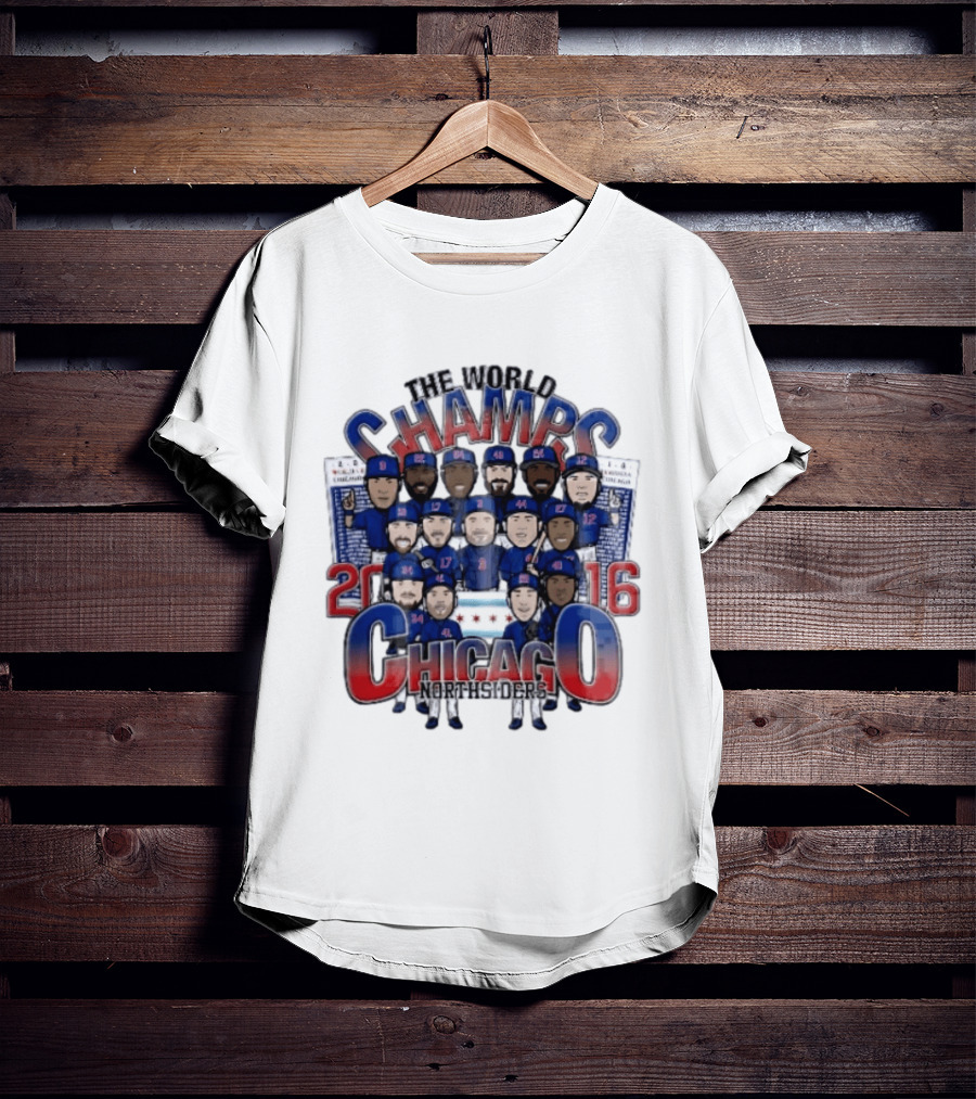 Chicago Cubs MLB The World Champs 2016 Northsiders Cartoon Caricature Roster T-Shirt