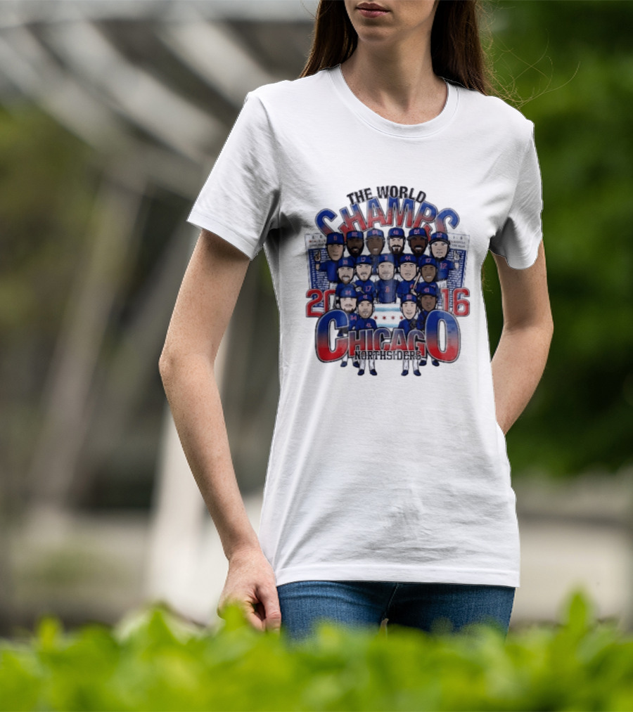 Chicago Cubs MLB The World Champs 2016 Northsiders Cartoon Caricature Roster T-Shirt