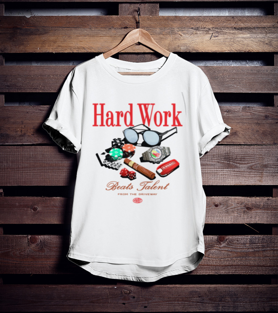 Hard Work Beats Talent Glasses Cards Chips Fun T-Shirt
