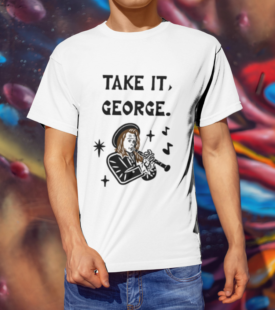 Take It George Clarinet Player Music Notes T-Shirt