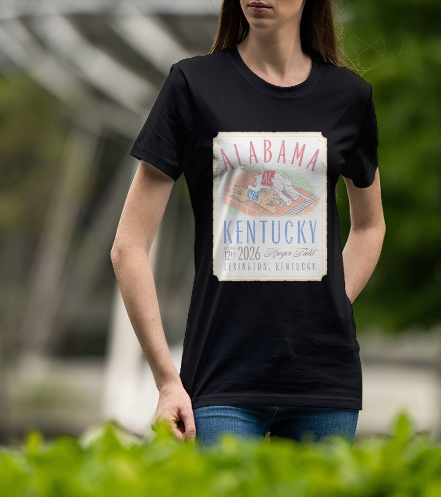 Alabama Vs Kentucky Lexington September 12th 2026 Kroger Field T-Shirt