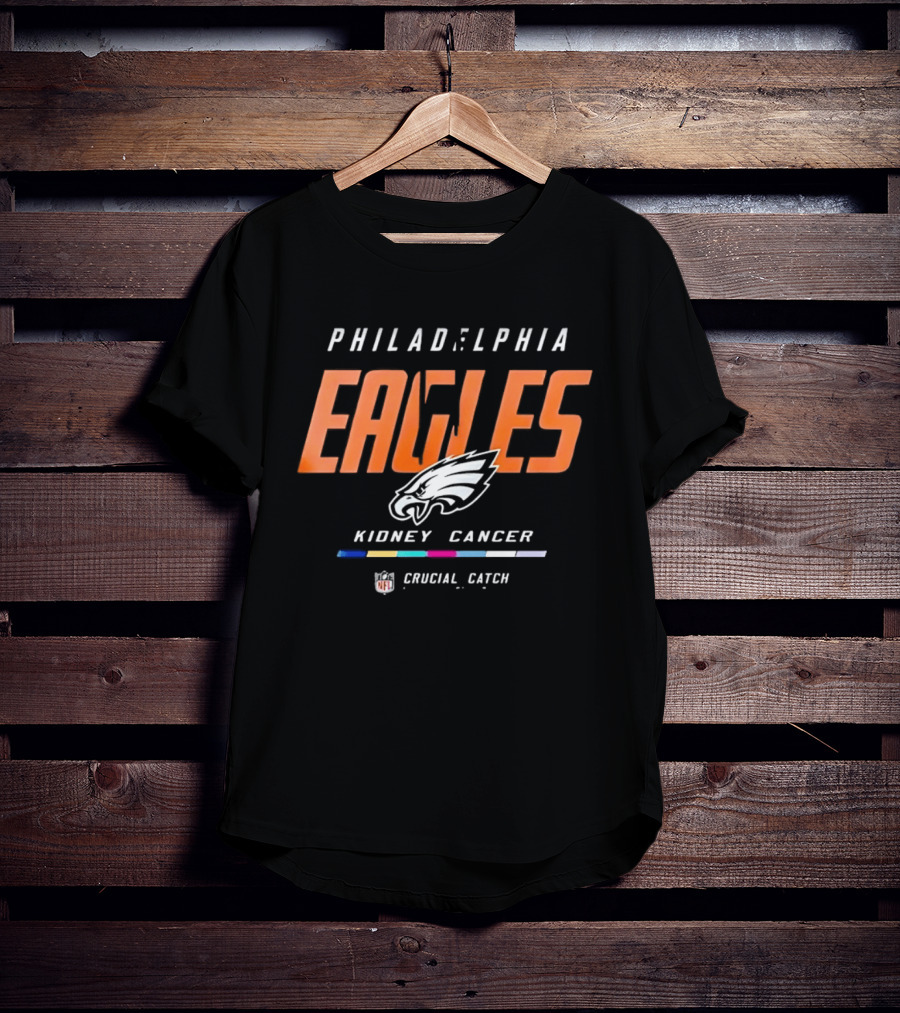 Philadelphia Eagles Crucial Catch Kidney Cancer Awareness NFL T-Shirt
