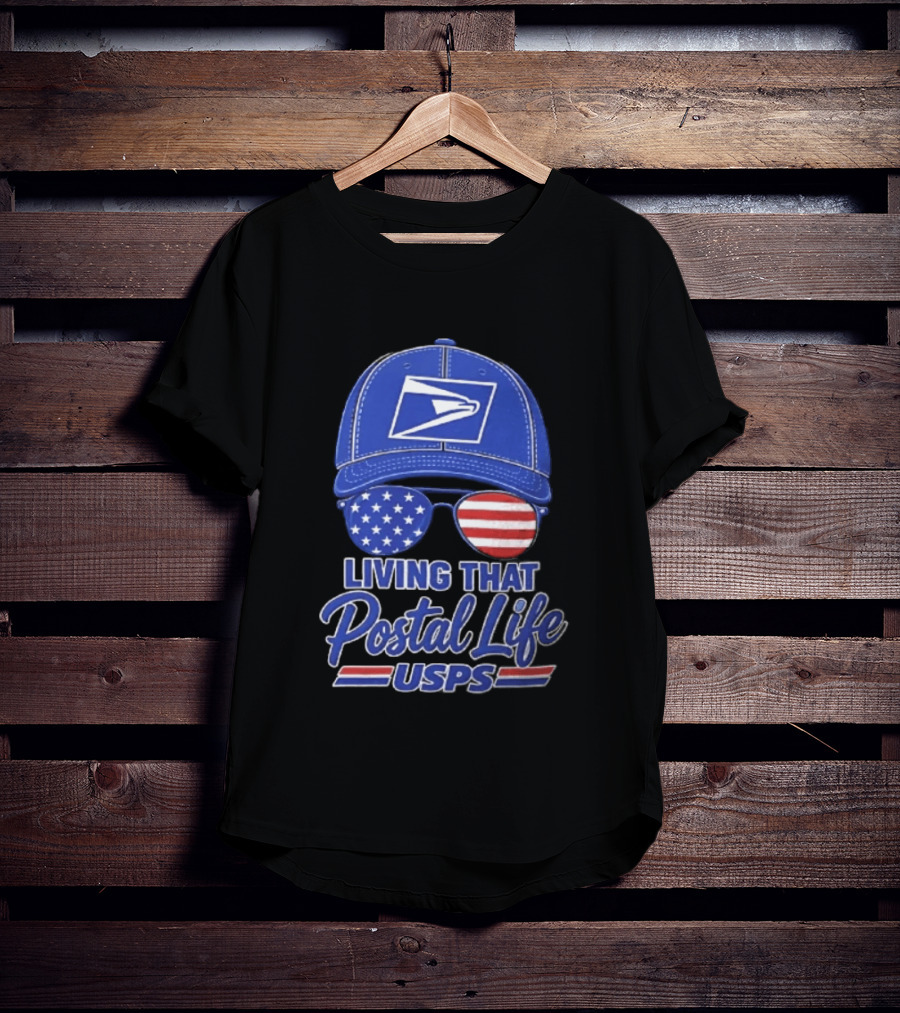 USPS Living That Postal Life United States Postal Service Hat And Sunglasses T-Shirt