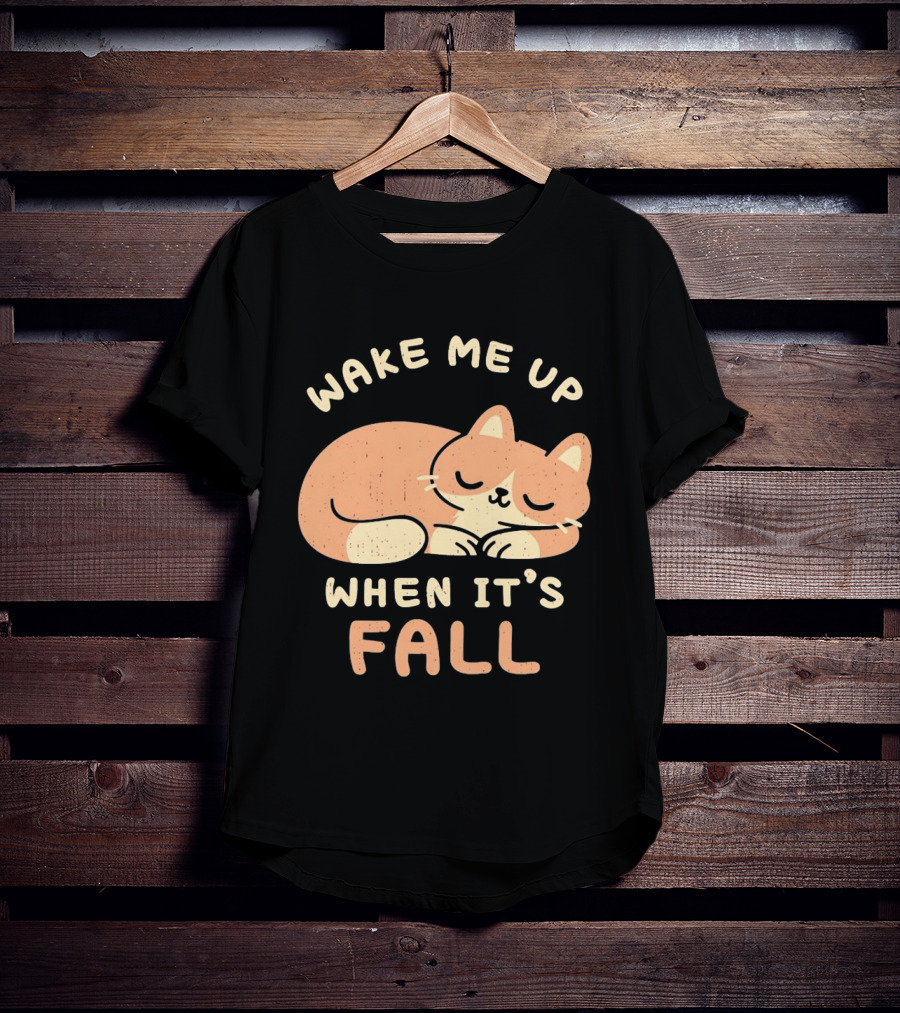 Wake Me Up When It's Fall Sleeping Cat Autumn T-Shirt
