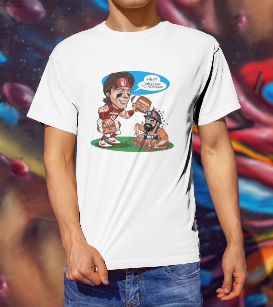 Oklahoma Sooners Welcome To Norman New Improved Offense Vs UTEP Miners Same Tough Defense T-Shirt