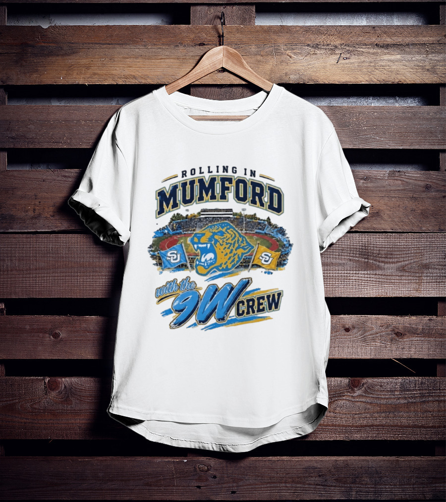 Rolling In Mumford With The 9W Crew SU College Sports Stadium Jaguar Flags T-Shirt