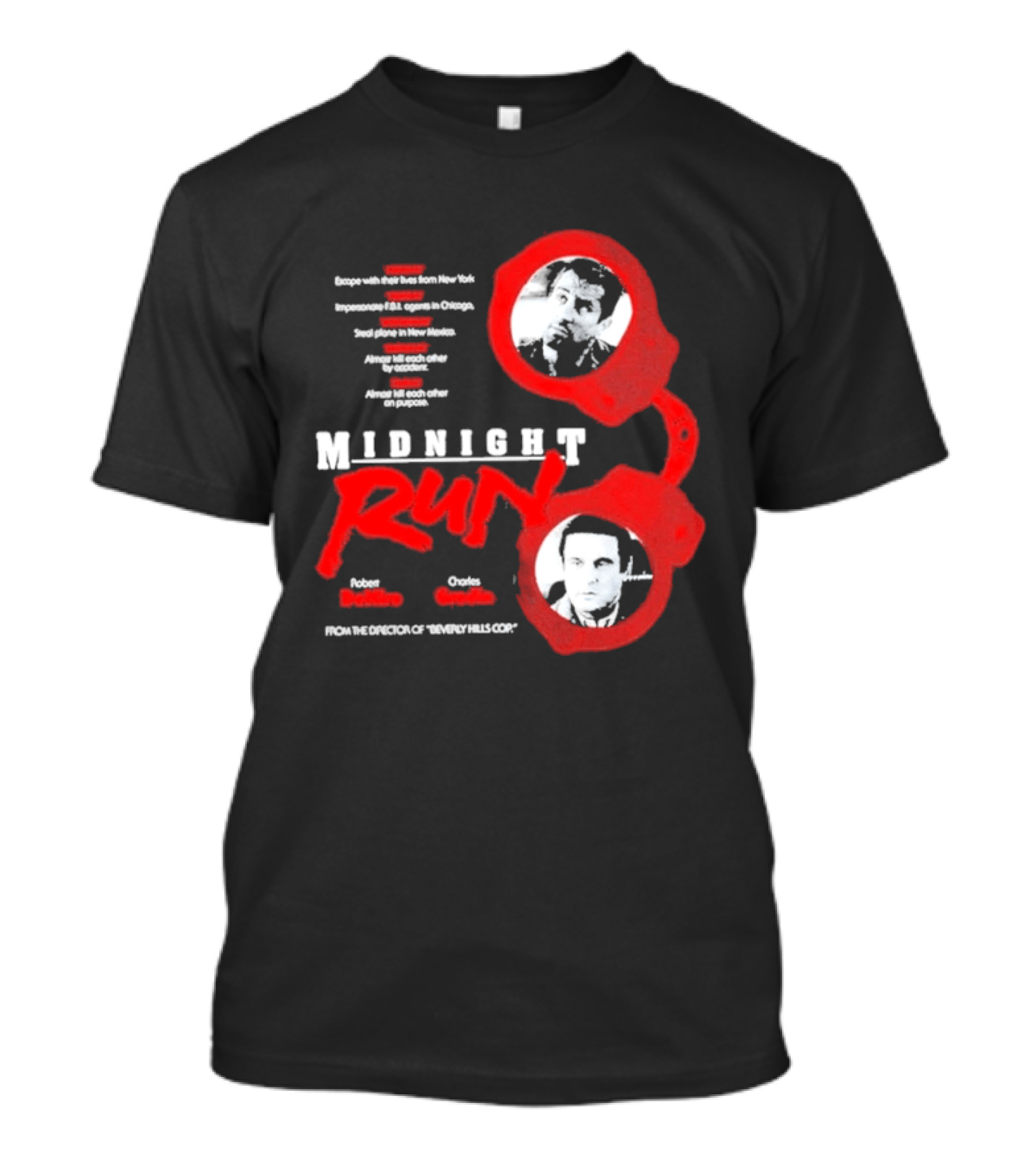 Robert De Niro Charles Grodin Midnight Run Handcuffs Movie T-Shirt