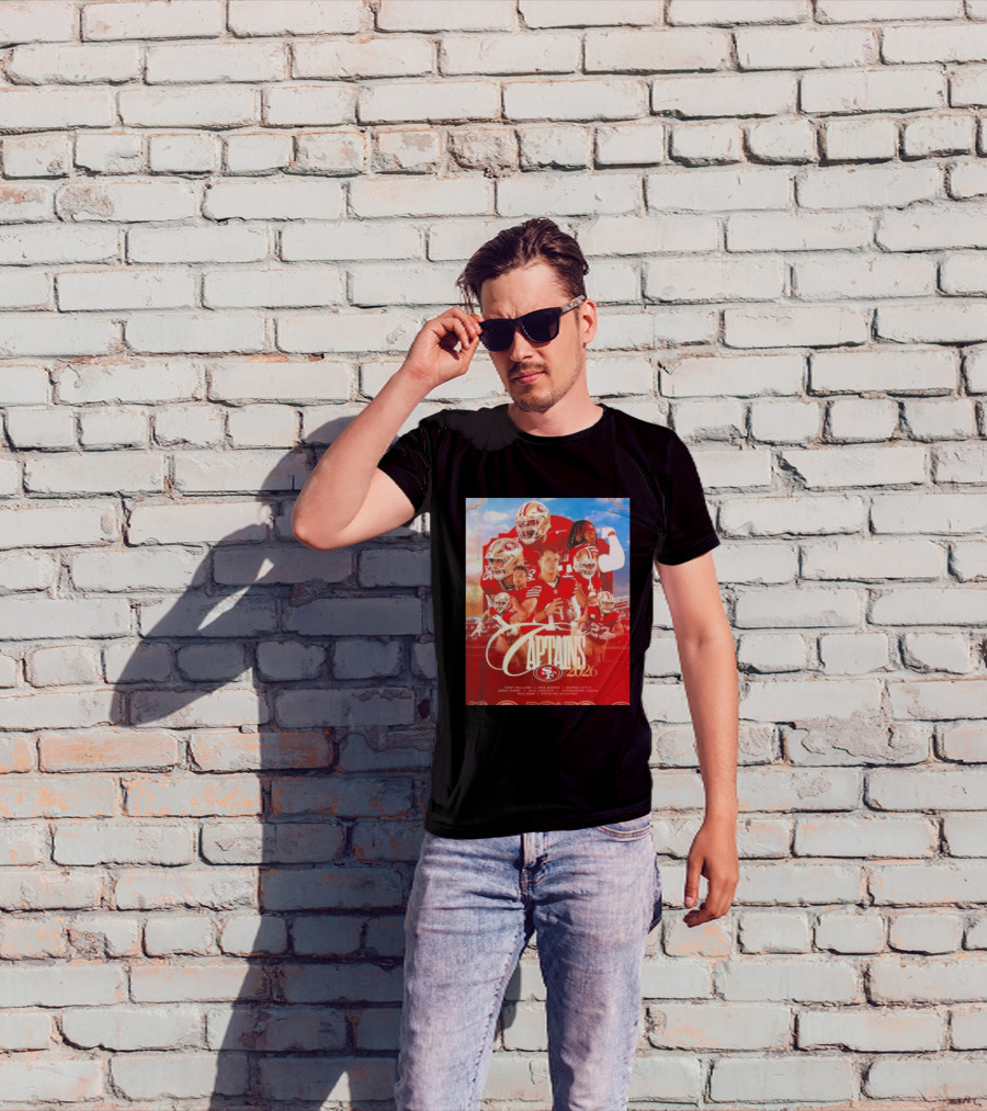 San Francisco 49ers 2026 Captains Trent Williams Fred Warner George Kittle Nick Bosa Brock Purdy Deebo Samuel Christian McCaffrey T-Shirt