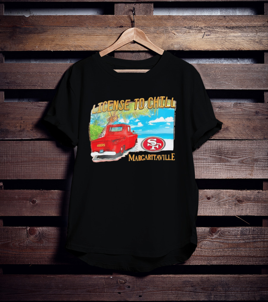 San Francisco 49ers License To Chill Margaritaville Beach Scene Vintage Truck T-Shirt