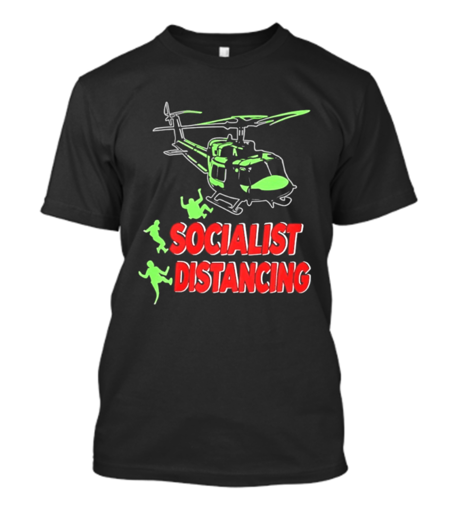 Socialist Distancing Helicopter Retro Military Humor T-Shirt