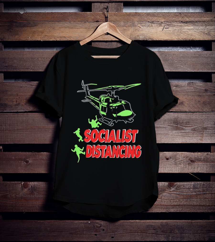 Socialist Distancing Helicopter Retro Military Humor T-Shirt