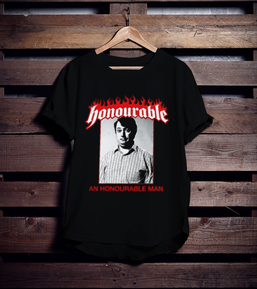 Honourable An Honourable Man Mark Corrigan Flames Frame T-Shirt